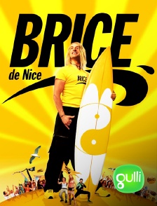 Gulli - Brice de Nice