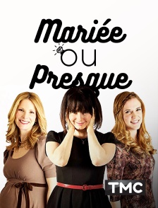 TMC - Mariée ou presque