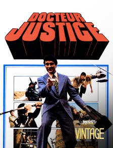 Molotov Channels Vintage - Docteur Justice