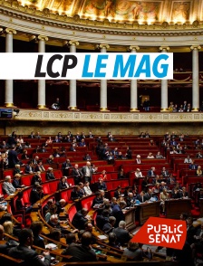 Public Sénat - LCP le mag