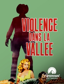 Paramount Network - Violence dans la vallée