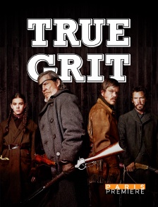 Paris Première - True Grit