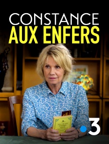 France 3 - Constance aux enfers