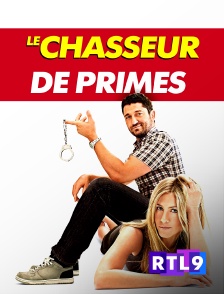 RTL 9 - Le chasseur de primes