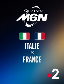 France 2 - Rugby - Tournoi des Six Nations : Italie / France