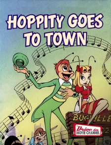 Drive-in Movie Channel - Hoppity Goes to Town