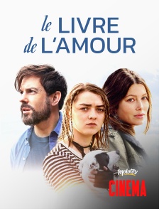 Molotov Channels Cinéma - Le livre de l'amour