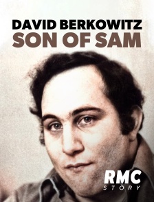 RMC Story - David Berkowitz : Son of Sam