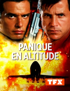 TFX - Panique en altitude