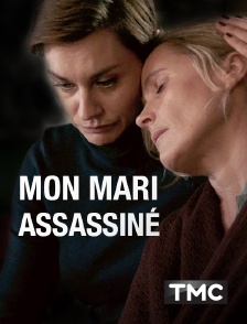 TMC - Mon mari assassiné