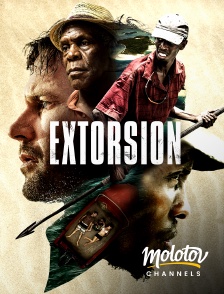 Molotov channels - EXTORSION