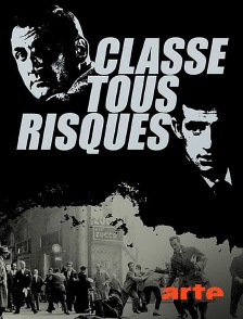 Arte - Classe tous risques