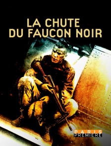 Paris Première - La chute du Faucon noir