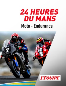 L'Equipe - Moto : 24 Heures du Mans