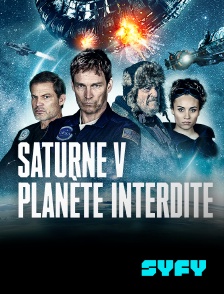 SYFY - Saturne V, planète interdite