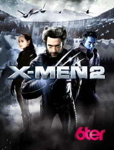 6ter - X-Men 2