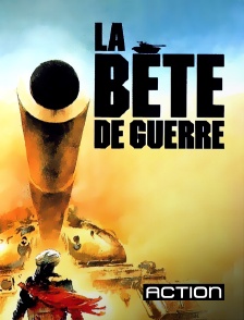 Action - La bête de guerre