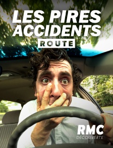 RMC Découverte - Les pires accidents : route