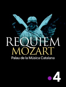 France 4 - Requiem de Mozart, Palau de la Música Catalana