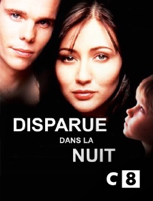 C8 - Disparue dans la nuit