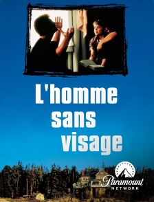 Paramount Network - L'homme sans visage