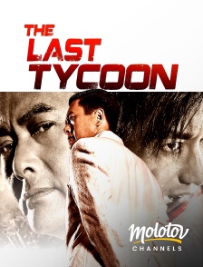 Molotov channels - The last tycoon