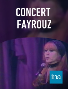 INA - Concert FAYROUZ