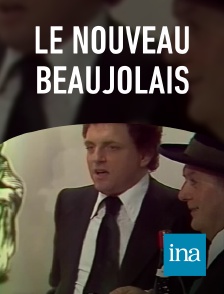 INA - Le nouveau Beaujolais