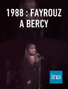 INA - 1988 : Fayrouz à Bercy