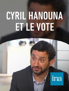 INA - Cyril Hanouna et le vote