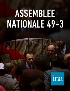 INA - Assemblée nationale 49-3