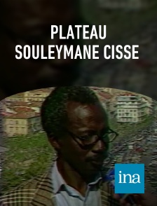 INA - Plateau Souleymane Cissé