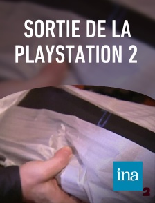 INA - Sortie de la playstation 2