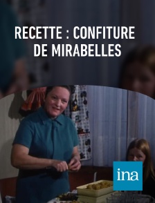 INA - Recette : confiture de mirabelles