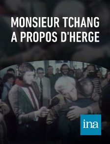 INA - Monsieur Tchang à propos d'Hergé