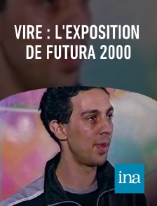 INA - Vire : l'exposition de Futura 2000