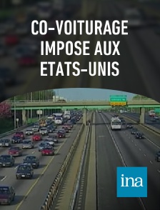 INA - Co-voiturage imposé aux Etats-Unis