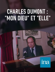 INA - Charles Dumont : "Mon Dieu" et "Elle"