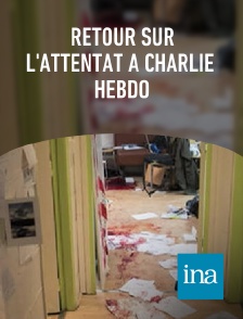 INA - Retour sur l'attentat à Charlie Hebdo