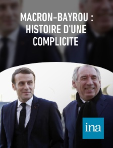 INA - Macron-Bayrou : histoire d'une complicité