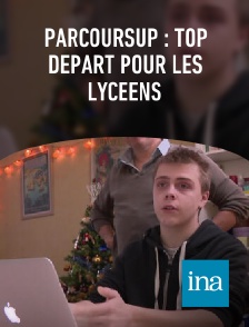 INA - Parcoursup : top départ pour les lycéens