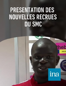 INA - Présentation des nouvelles recrues du SMC