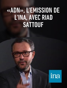 INA - «adn», l'émission de l'INA, avec Riad Sattouf