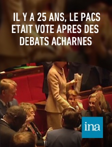 INA - Il y a 25 ans, le PACS était voté après des débats acharnés