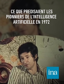 INA - Ce que prédisaient les pionniers de l'intelligence artificielle en 1972