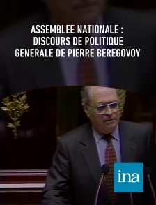 INA - Assemblée nationale : discours de politique générale de Pierre Beregovoy en replay