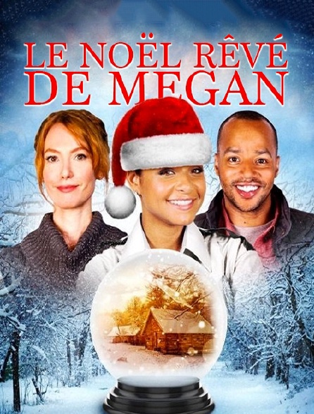 Le Noël rêvé de Megan