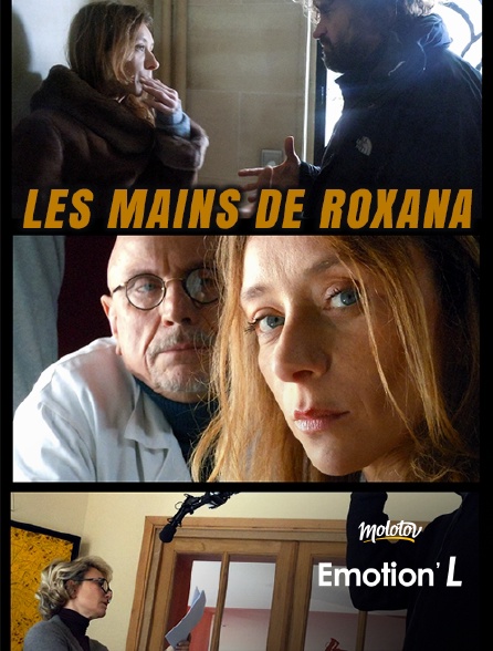 Emotion'L - Les mains de Roxana