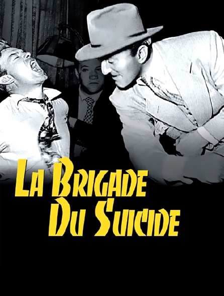 La brigade du suicide