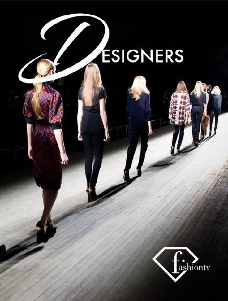 Fashion TV - Designers - 16/09/2024 à 18h30